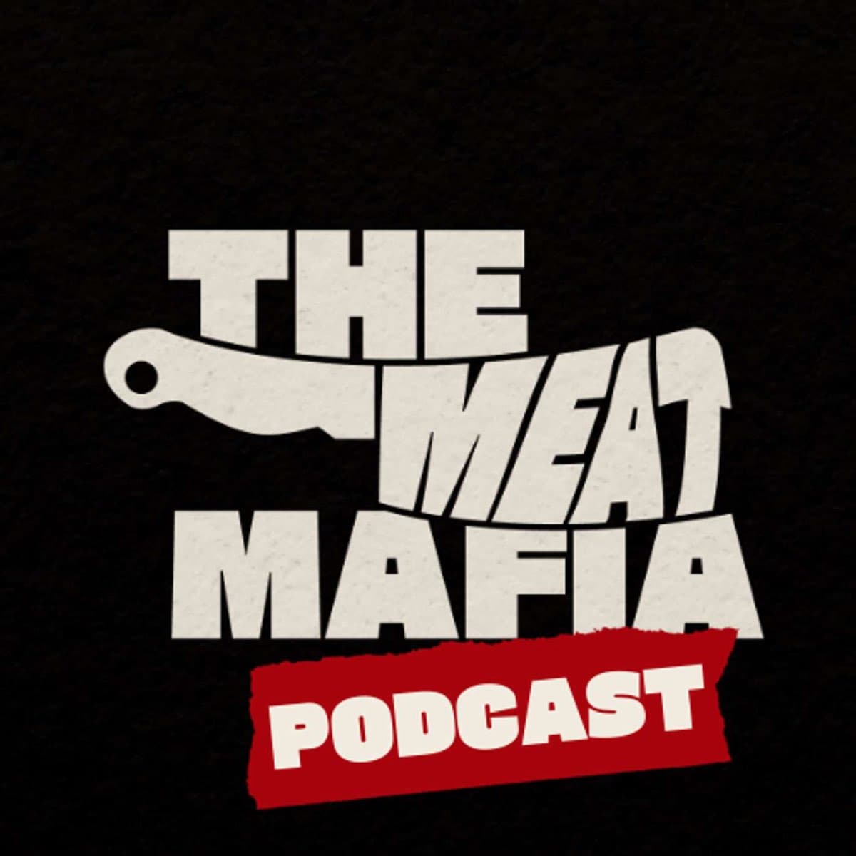 Meat Mafia Podcast